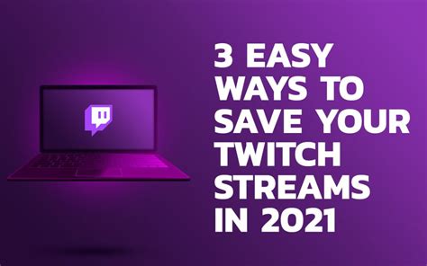 vods twitch|How to Save Your Twitch Streams in 3 Ways .